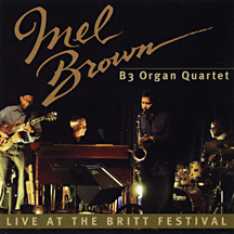Mel Brown B3 Organ Quartet
